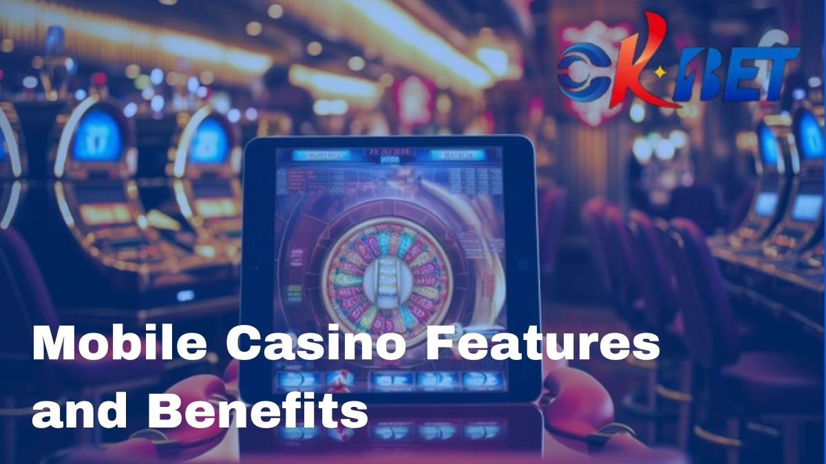 OKBet - OKBet Mobile Casino Features and Benefits - Cover - ok4bet